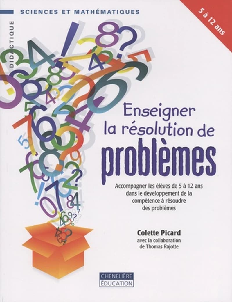 ENSEIGNER LA RESOLUTION DE PROBLEMES (5-12 ANS)