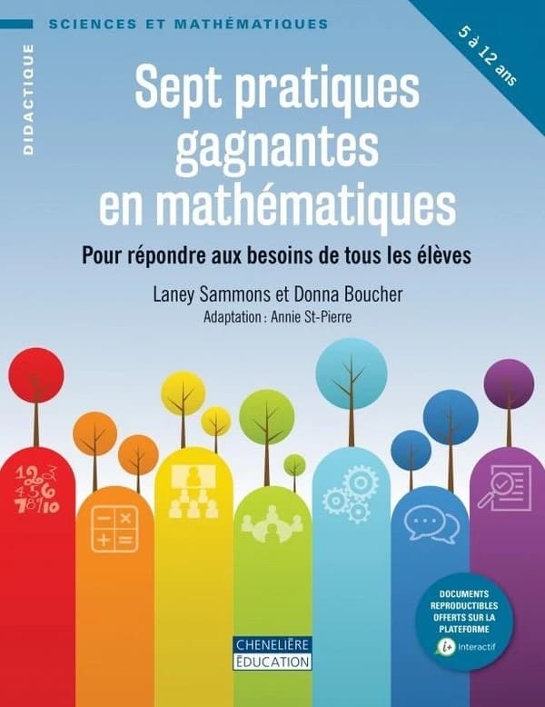 Sept pratiques gagnantes en mathématiques : pour répondre aux besoins de tous les élèves