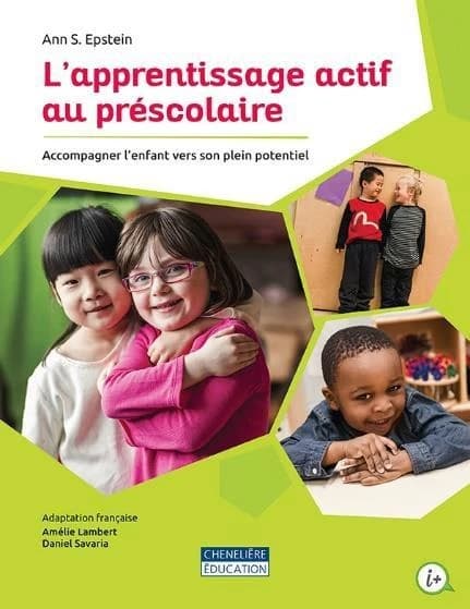 L'apprentissage actif au préscolaire : accompagner l'enfant vers son plein potential