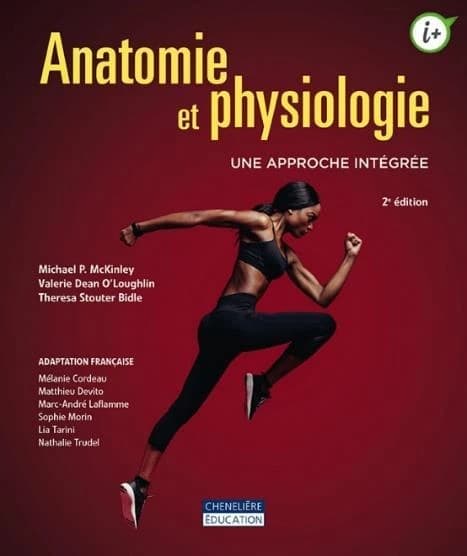 Anatomie et physiologie ; une approche intégrée (2e édition)