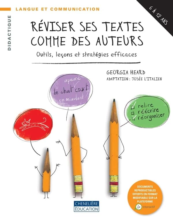 Reviser ses textes comme des auteurs