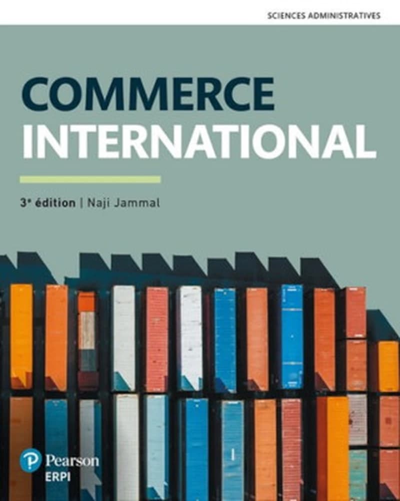 COMMERCE INTERNATIONAL  : MANUEL + version numérique 12 mois 3e éd.