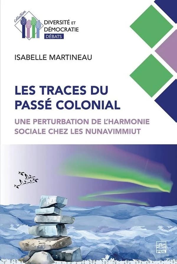 Les traces du passé colonial : Une perturbation de l'harmonie sociale chez les nunavimmiut
