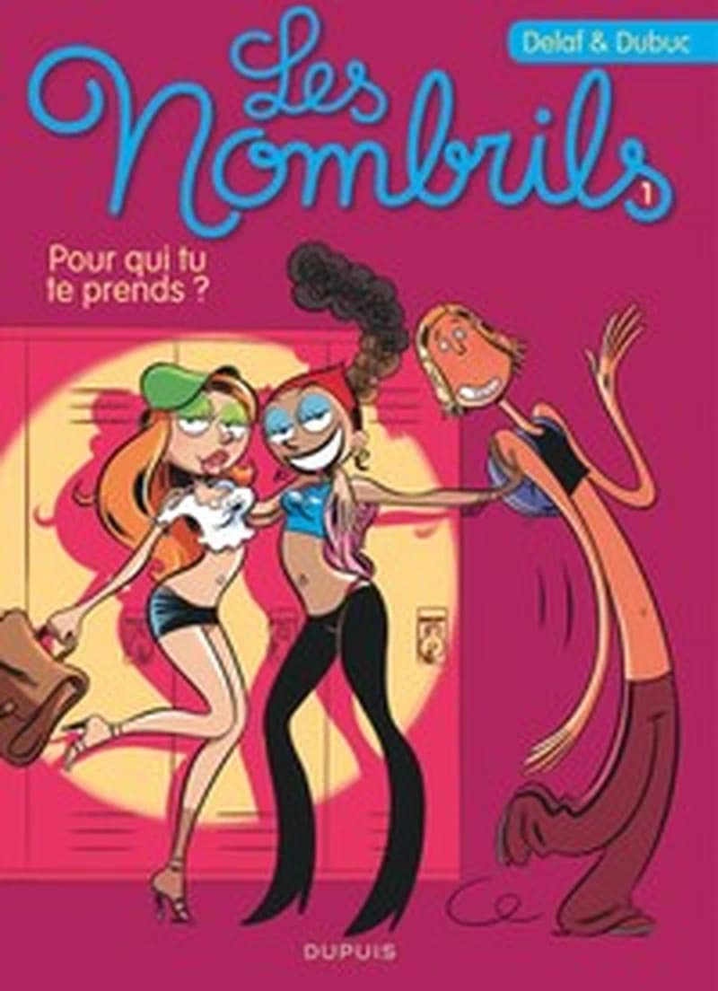 Les Nombrils, Tome 1 : Pour qui tu te prends ?