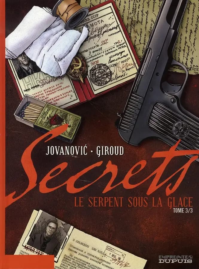 Le serpent sous la glace. Tome 3