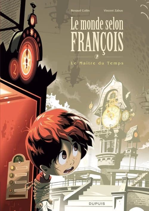 Le monde selon François. 3, Le maître du temps
