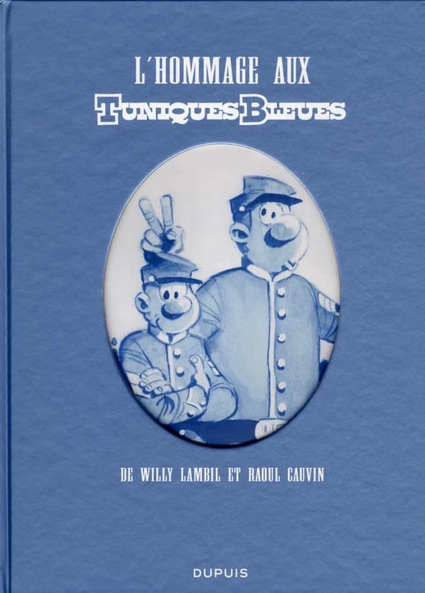 L'hommage aux "Tuniques bleues" de Willy Lambil et Raoul Cauvin