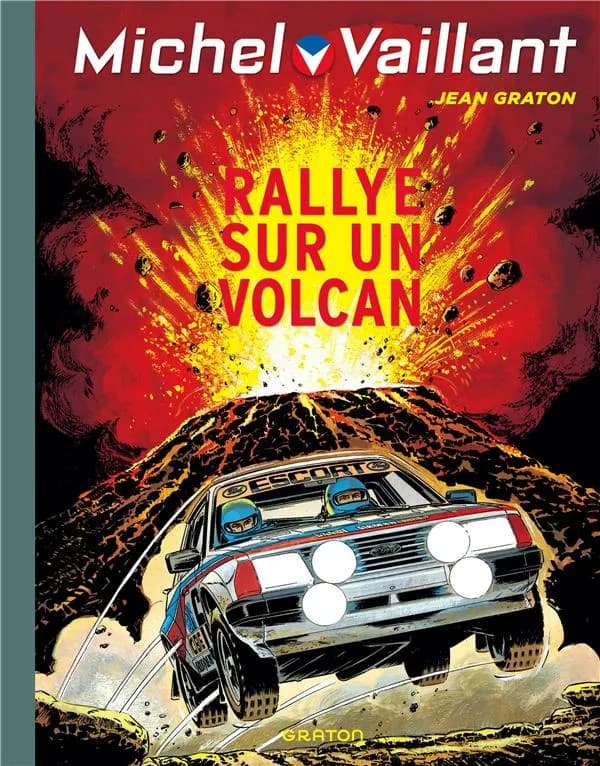 Rallye sur un volcan (Nouv. éd.) Jean Graton
