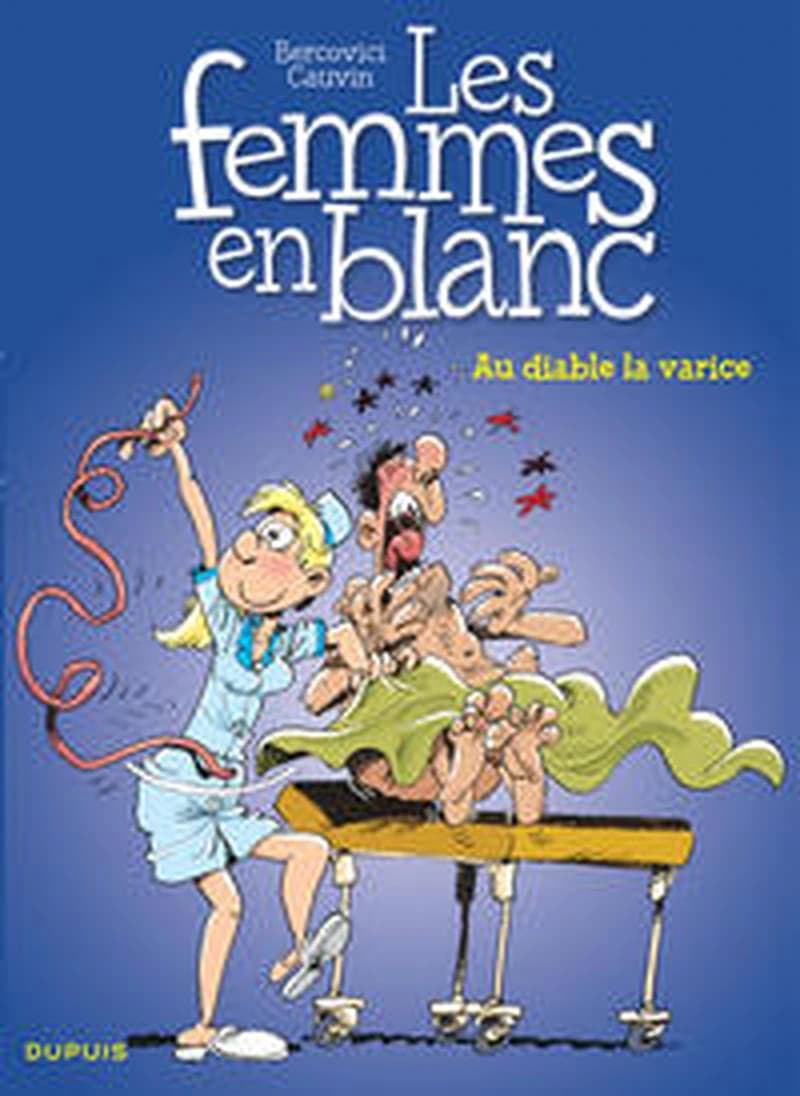 LES FEMMES EN BLANC T29 LES FEMMES EN BLANC  : AU DIABLE LA VARICE NOUVELLE MAQU
