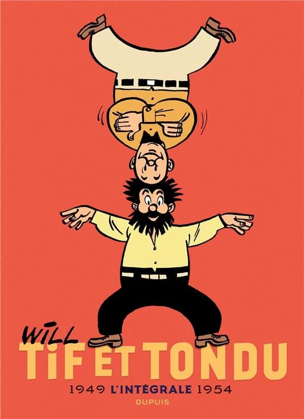 Tif et Tondu : l'intégrale. 1949-1954