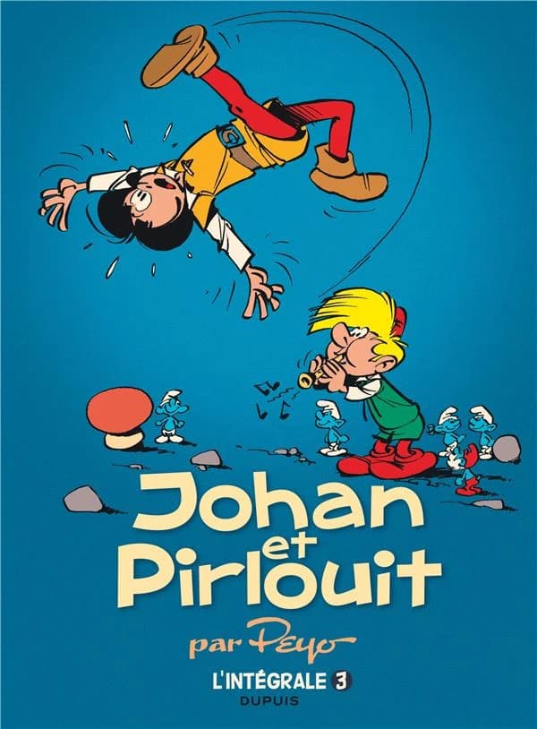 Johan et Pirlouit : l'intégrale. 3, 1957-1959 ([Cette réédition propose le texte de l'édition originale de 2009, tout en accordant plus de place aux illustrations]) par Peyo