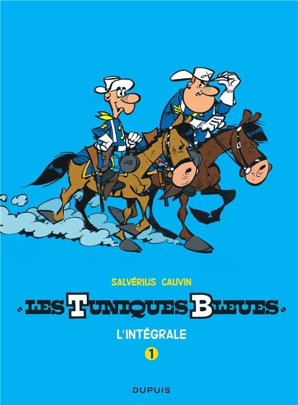 Les Tuniques bleues 1 : l'intégrale