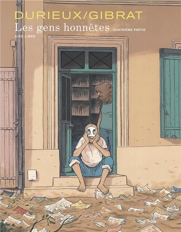 Les gens honnêtes. Quatrième partie