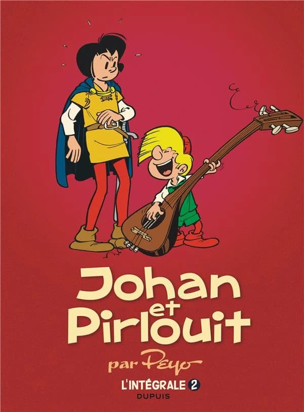 Johann et Pirlouit : l'intégrale. 2, 1955-1956 ([Cette réédition propose le texte de l'édition originale de 2008, tout en accordant plus de place aux illustrations]) par Peyo