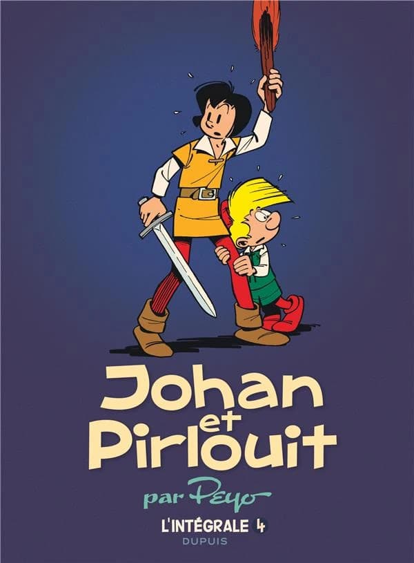 Johan et Pirlouit : l'intégrale. 4, 1959-1970 ([Cette réédition propose le texte de l'édition originale de 2009 tout en accordant plus de place aux illustrations]) par Peyo