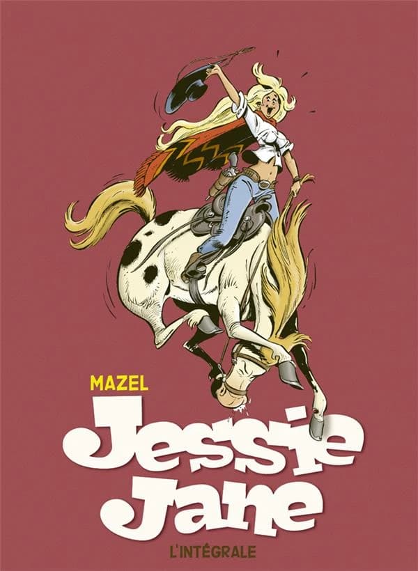 Jessie Jane : l'intégrale. 1981-1983
