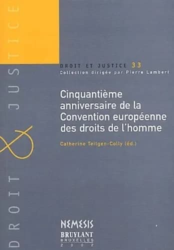 Cinquantième anniversaire de la Convention européenne des droits de l'homme