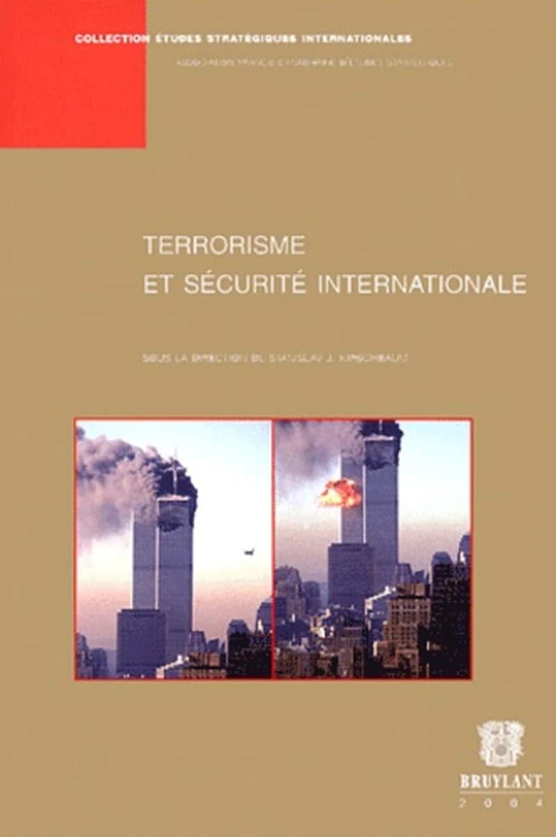 Terrorisme et sécurité internationale