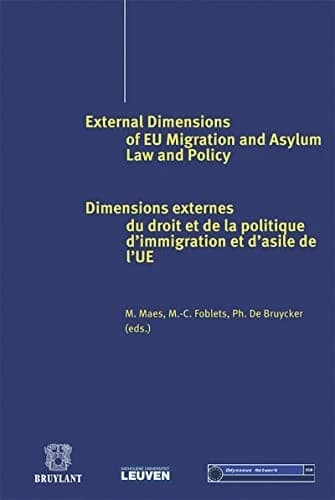 External dimensions of EU migration and asylum law and policy