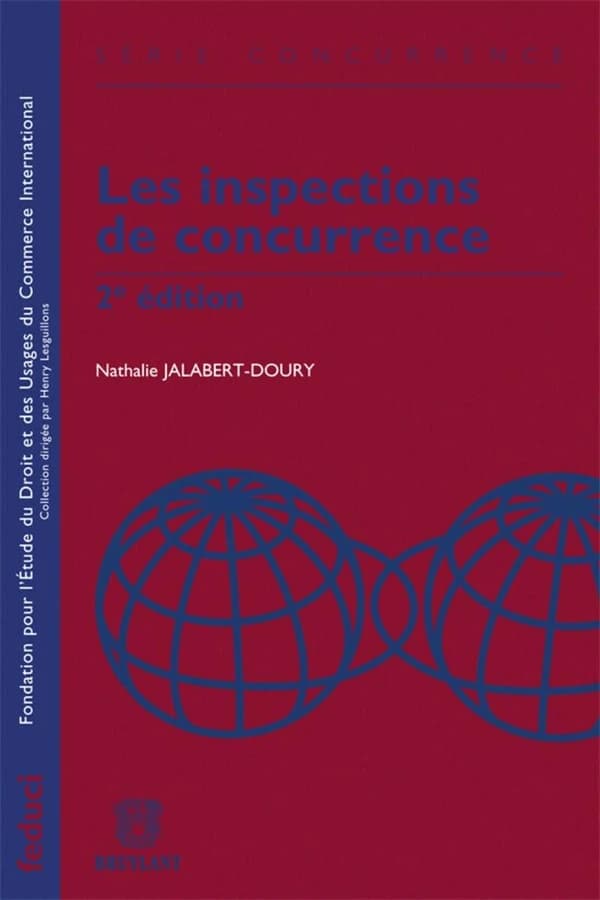 Les inspections de concurrence (2) Nathalie Jalabert-Doury