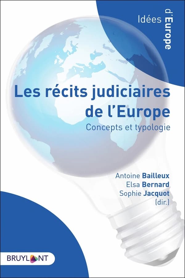 Les récits judiciaires de l'Europe : concepts et typologie