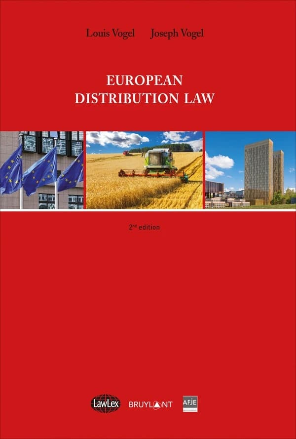 European distribution law (3rd ed.) Louis Vogel, Jospeh Vogel