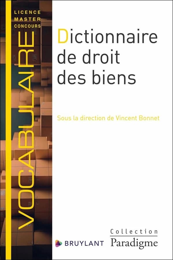 Dictionnaire de droit des biens