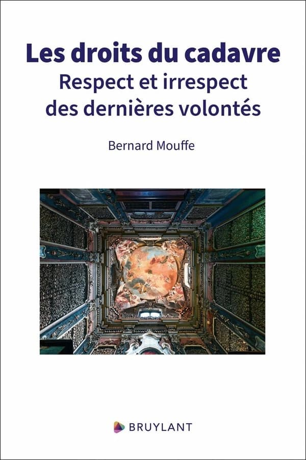 Les droits du cadavre : respect et irrespect des dernières volontés