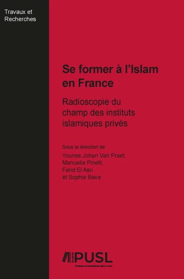 Se former à l'Islam en France : radioscopie du champ des instituts islamiques privés