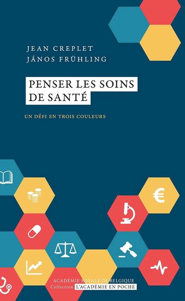 Penser les soins de santé : un défi en trois couleurs