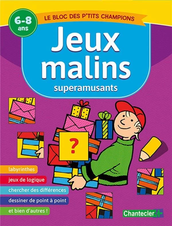 Jeux malins superamusants : 6-8 ans