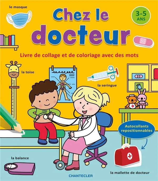 Chez le docteur : 3-5 ans : [Album à colorier]