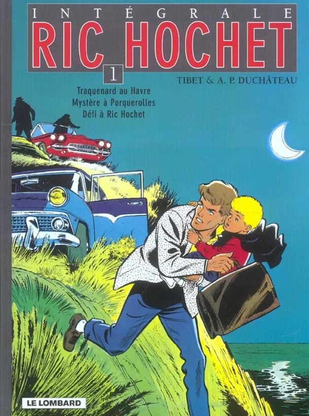 Ric Hochet : intégrale. 1