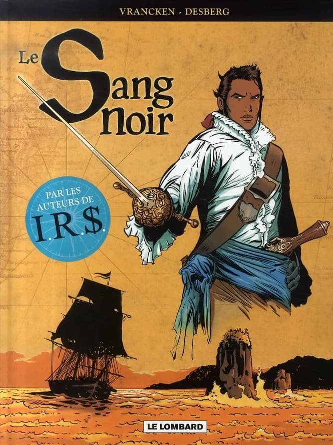 Le sang noir : intégrale