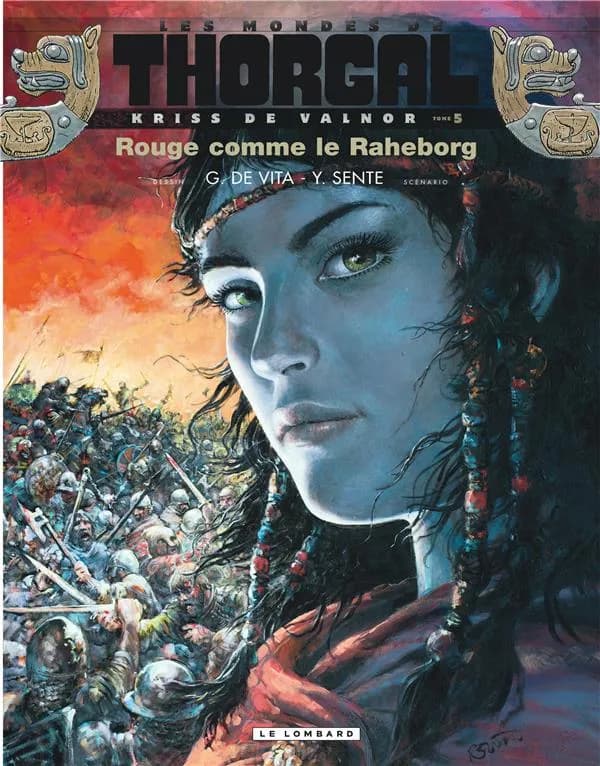 Kriss de Valnor. Tome 5, Rouge comme le Raheborg