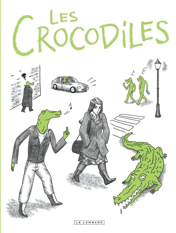 Les crocodiles : témoignages sur le harcèlement et le sexisme ordinaire