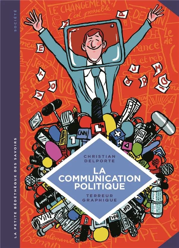 La communication politique : l'art de séduire pour convaincre
