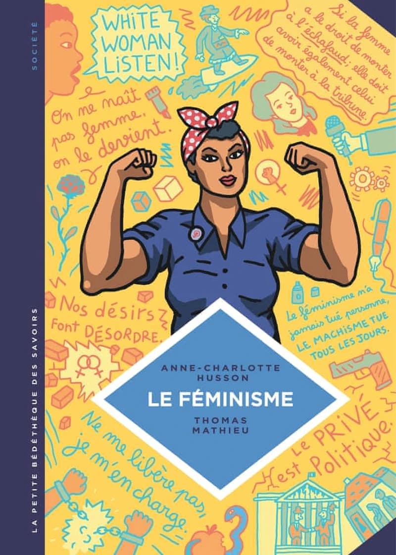 Le féminisme : en 7 slogans et citations