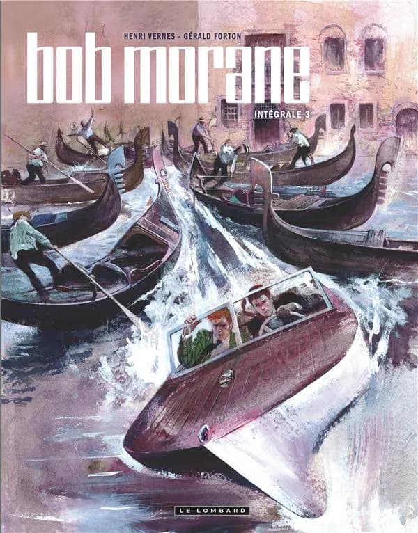 Bob Morane : intégrale. 3