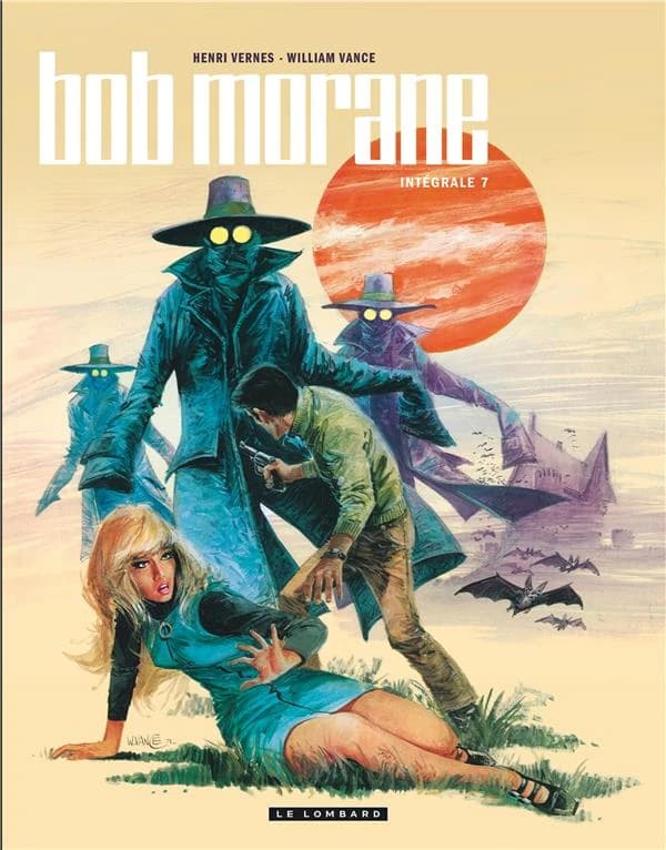 Bob Morane : intégrale. 7
