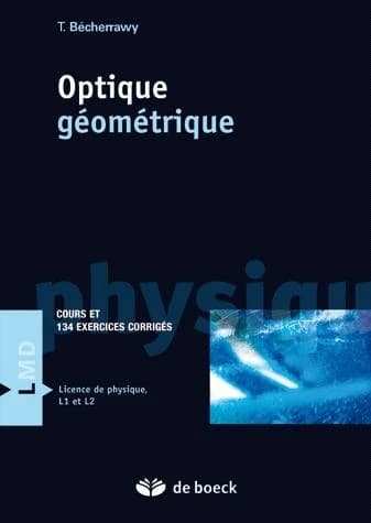 Optique géométrique : cours et exercices corrigés