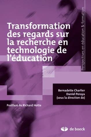 Transformation des regards sur la recherche en technologie de l'éducation