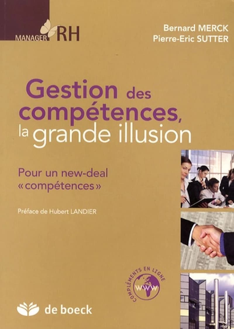 Gestion des compétences, la grande illusion  - Pour un new-deal "compétences"