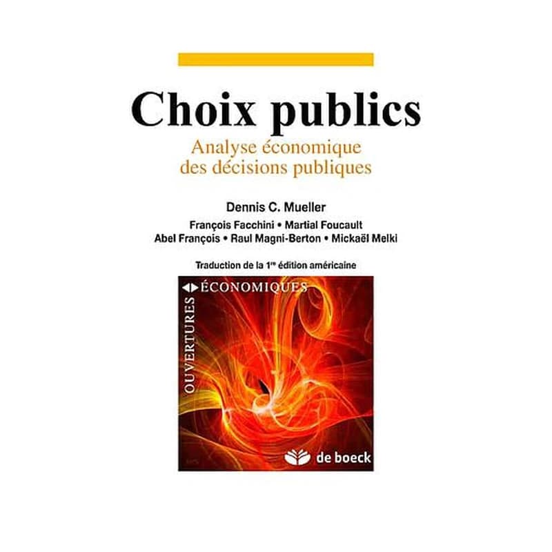 Choix publics : Analyse économique des décisions publiques