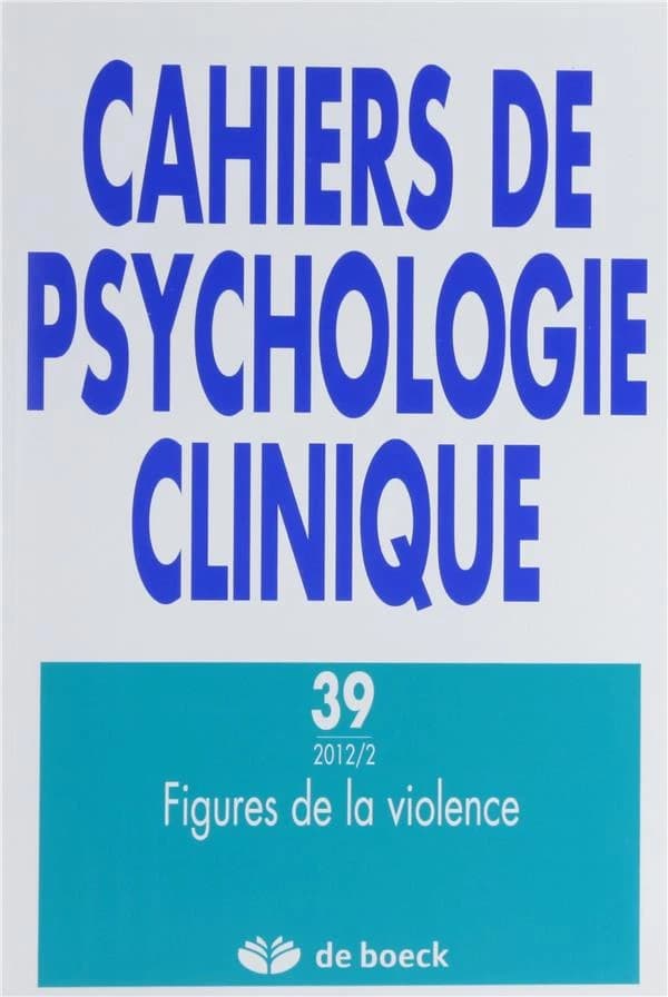 Cahiers de psychologie clinique  n.39