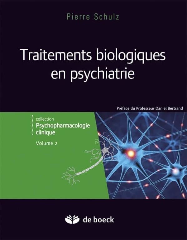 Traitements biologiques en psychiatrie