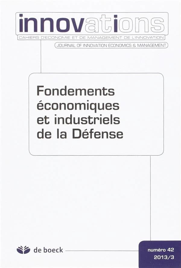 Innovations : Fondements économiques et industriels de la Défense