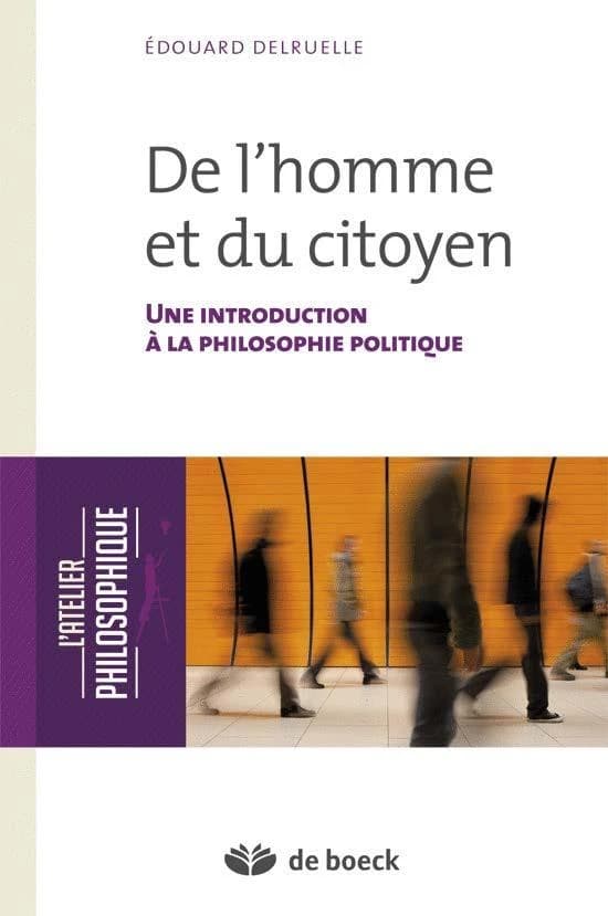 De l'homme et du citoyen : une introduction à la philosophie politique