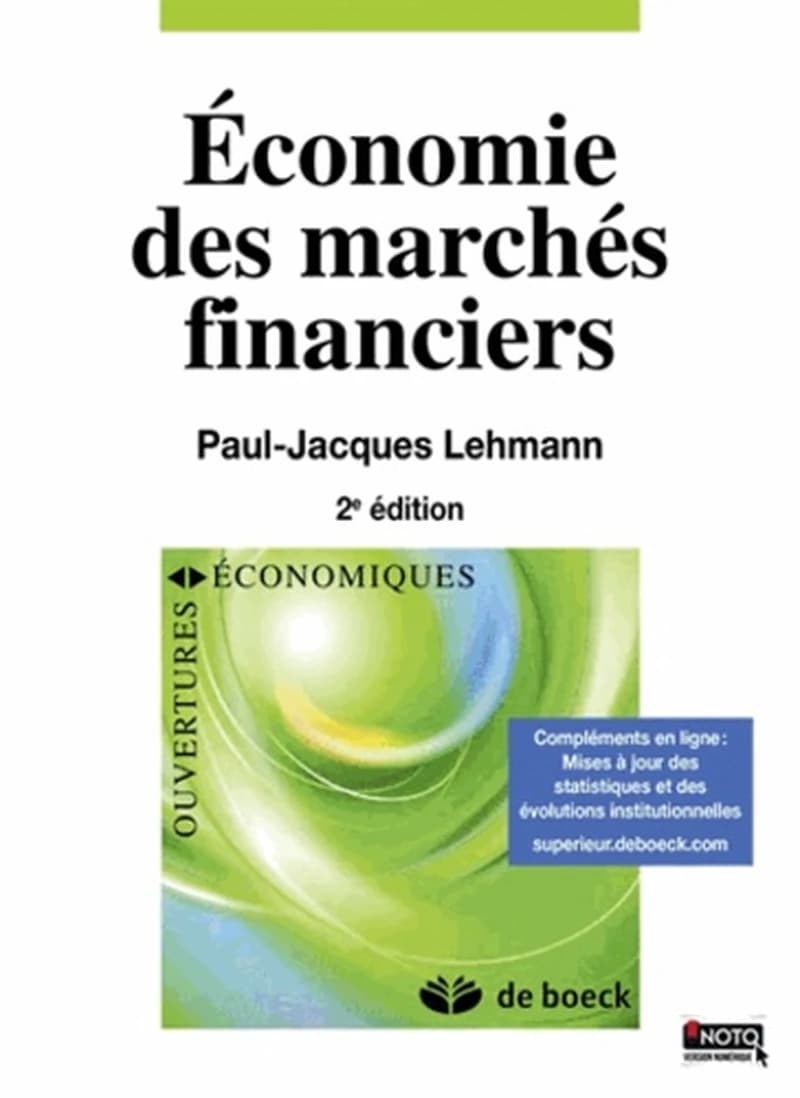 Économie des marchés financiers (2e éd.) Paul-Jacques Lehmann