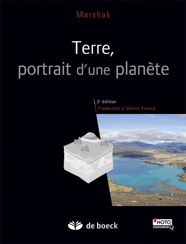 Terre : portrait d'une planète (2e éd.) Marshak ; traduction de la 4e édition américaine par Olivier Evrard